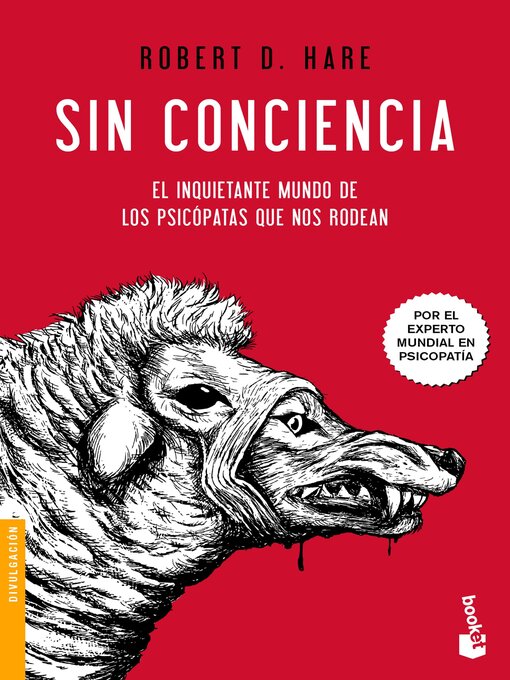 Title details for Sin conciencia (Edición mexicana) by Robert D. Hare - Available